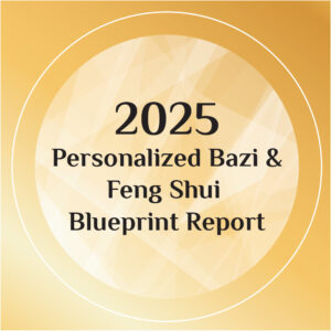 2025 Personalized Bazi and Feng Shui Blueprint Report